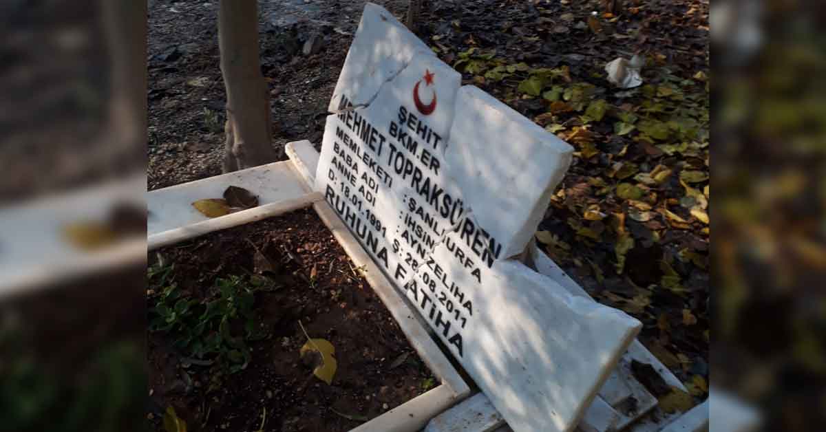 Şanlıurfa'da Şehidimizin Mezar Taşını Kırdılar 11 Şanlıurfa'da Şehidimizin Mezar Taşını Kırdılar