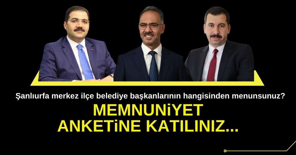 Şanlıurfa Merkez İlçe Memnuniyet Anketi
