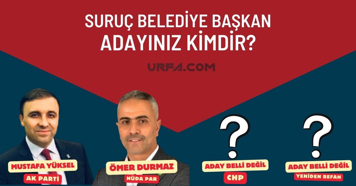 Suruç Belediye Başkan Adayınız Kimdir? 9 Suruç Belediye Başkan Adayınız Kimdir?